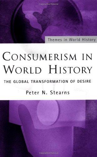 Consumerism world history - consumerism, in